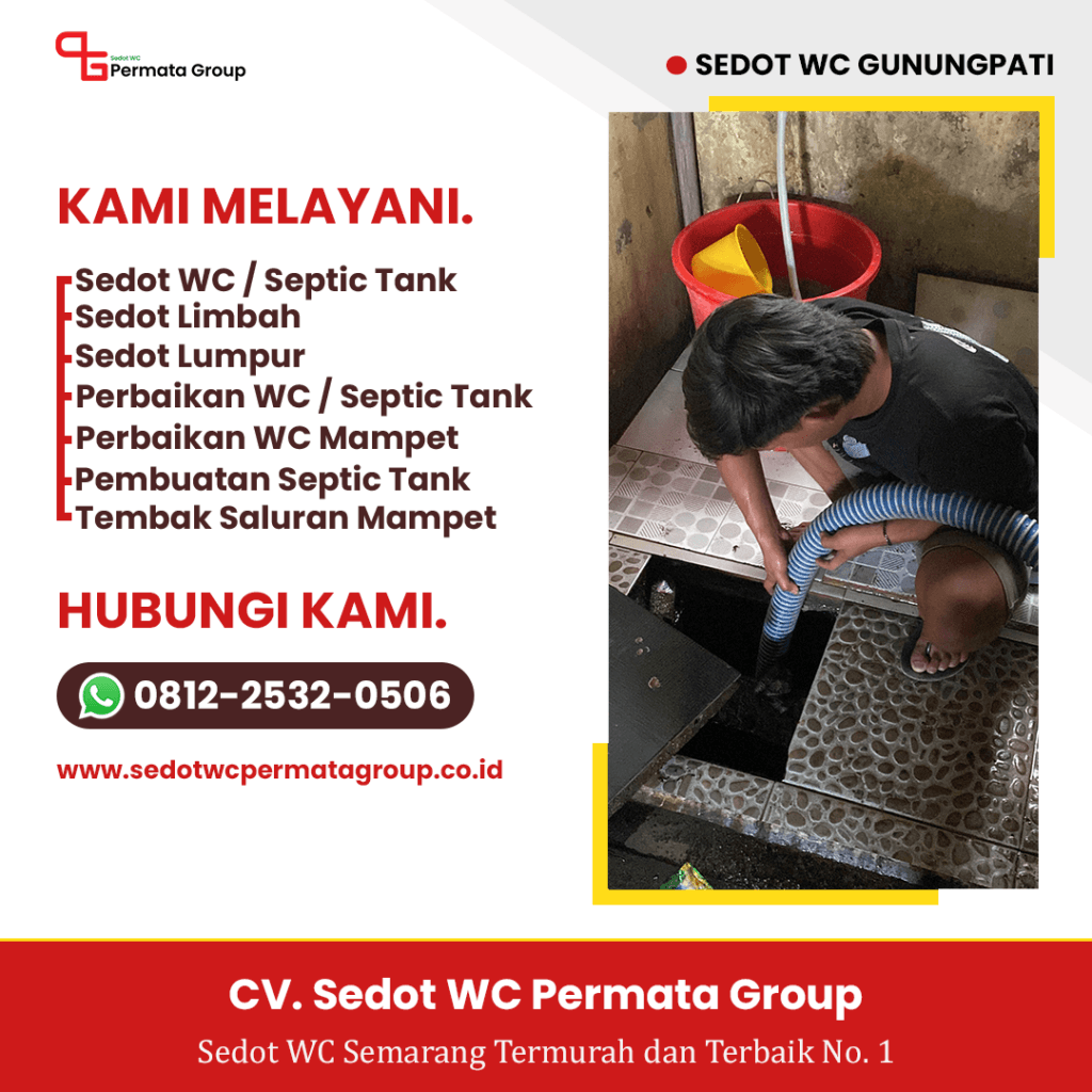 Sedot WC Gunungpati Termurah - CV. Sedot WC Permata Group