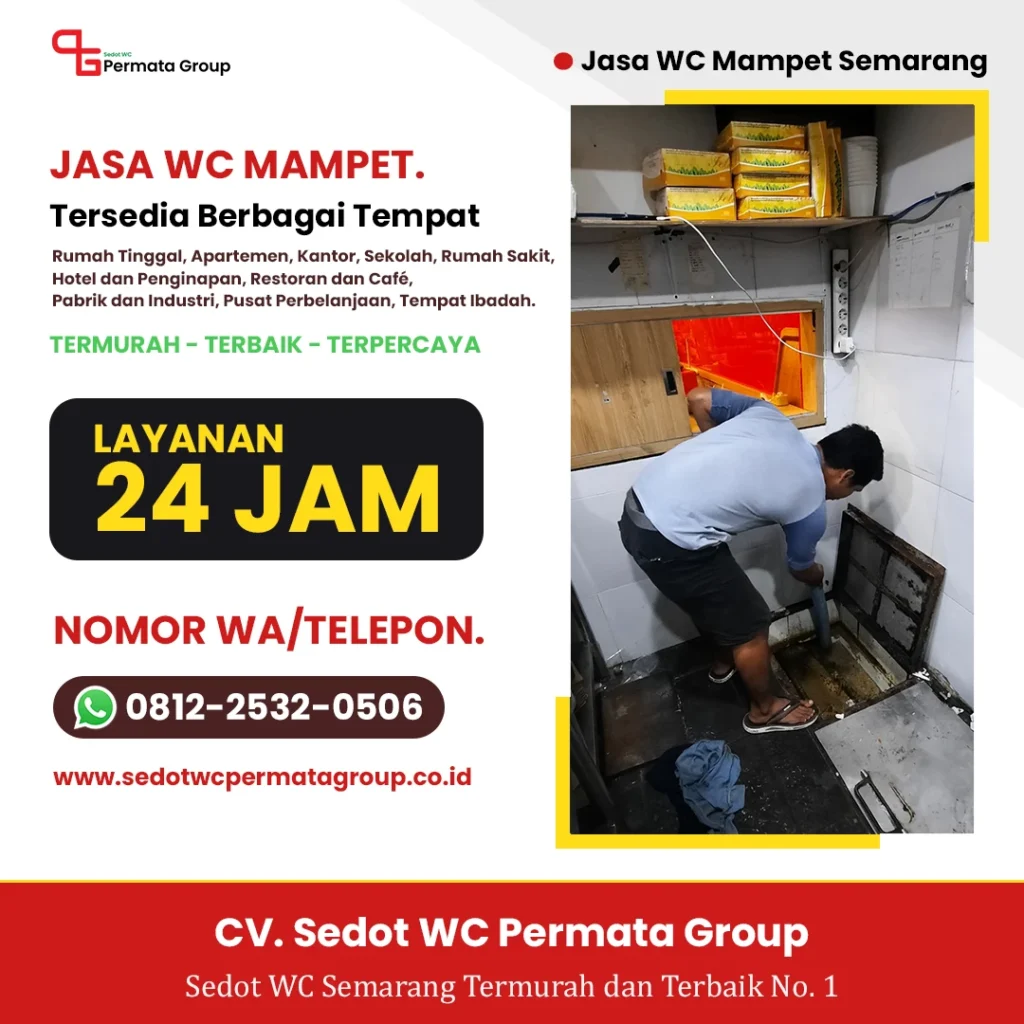 Jasa WC Mampet Semarang - CV. Sedot WC Permata Group - Termurah, Terbaik, Terpercaya (1)